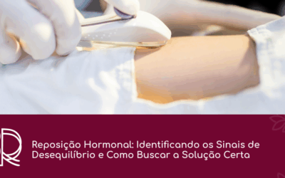 Reposição Hormonal: Identificando os Sinais de Desequilíbrio e Como Buscar a Solução Certa